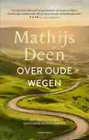 OVER OUDE WEGEN
