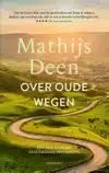 OVER OUDE WEGEN