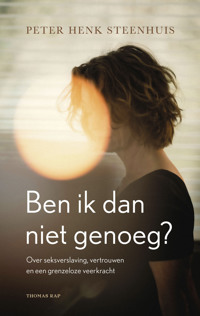 BEN IK DAN NIET GENOEG?