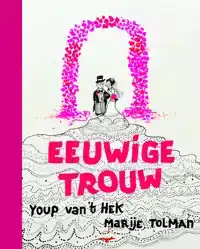 EEUWIGE TROUW