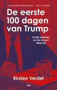 DE EERSTE 100 DAGEN VAN TRUMP