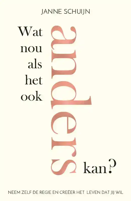 WAT NOU ALS HET OOK ANDERS KAN?