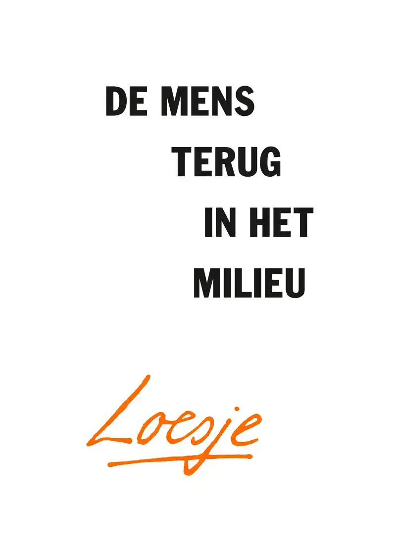 DE MENS TERUG IN HET MILIEU