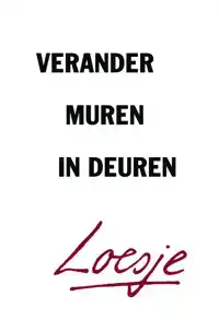 VERANDER MUREN IN DEUREN