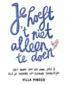 JE HOEFT HET NIET ALLEEN TE DOEN