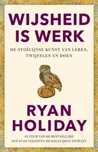WIJSHEID IS WERK