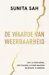 DE WAARDE VAN WEERBAARHEID
