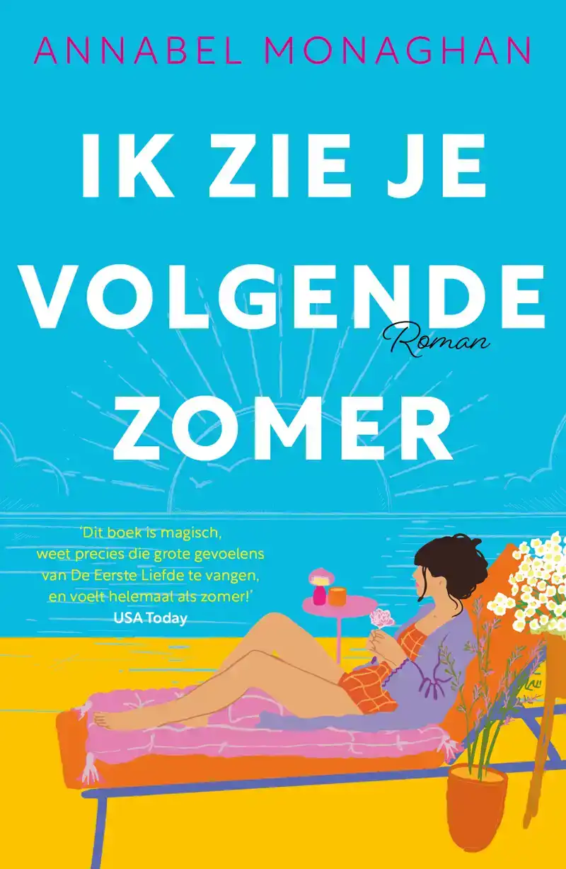 IK ZIE JE VOLGENDE ZOMER