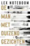 DE MAN MET DUIZEND GEZICHTEN