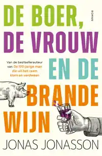 DE BOER, DE VROUW EN DE BRANDEWIJN