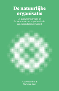 DE NATUURLIJKE ORGANISATIE
