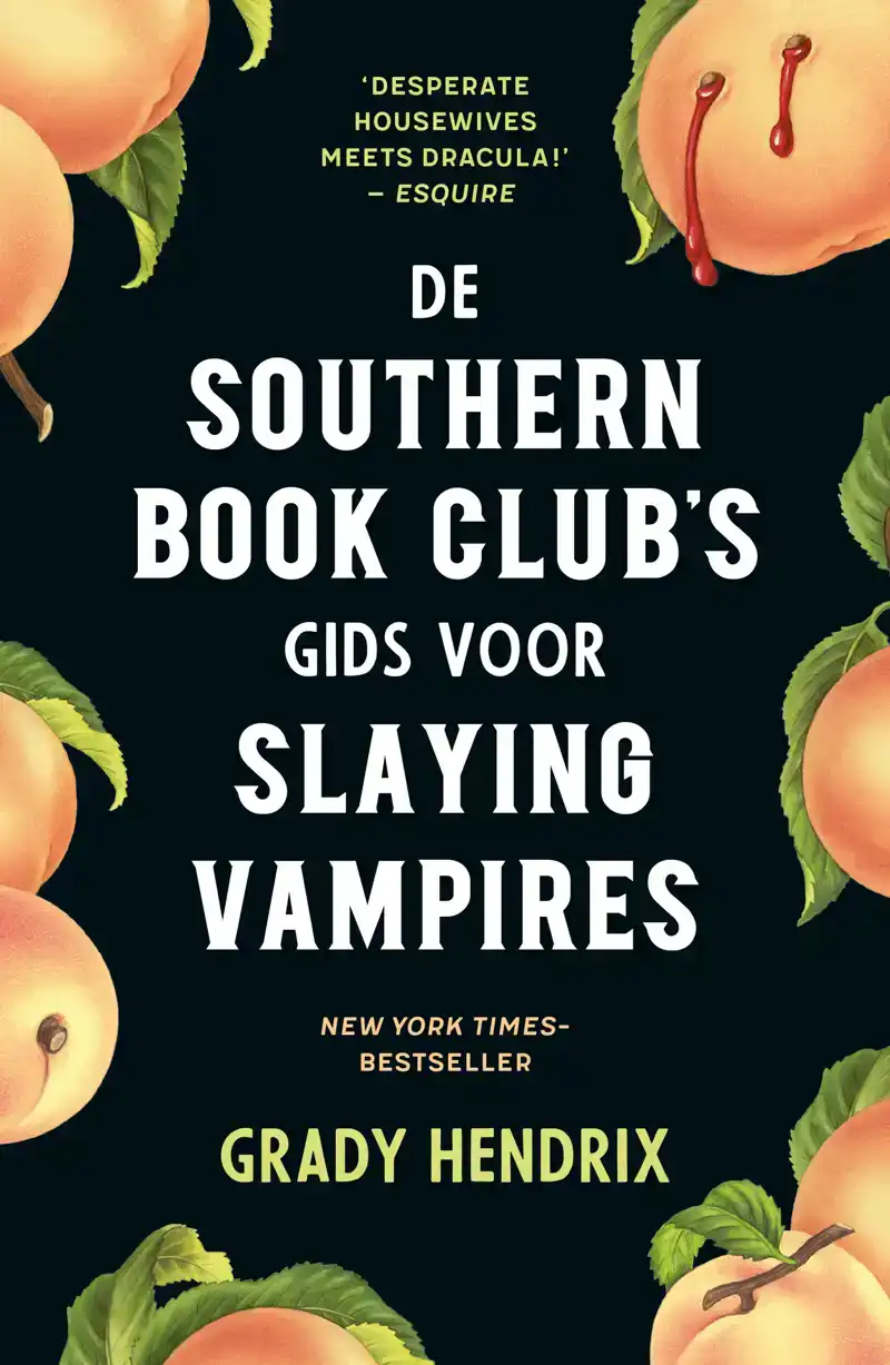 DE SOUTHERN BOOK CLUB'S GIDS VOOR SLAYING VAMPIRES