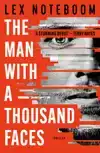 THE MAN WITH A THOUSAND FACES (ENGELSTALIGE EDITIE)