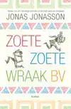 ZOETE, ZOETE WRAAK BV