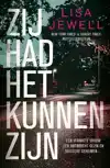 ZIJ HAD HET KUNNEN ZIJN