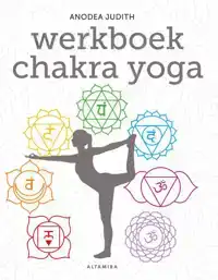 WERKBOEK CHAKRA YOGA