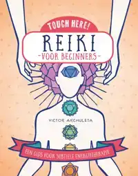 REIKI VOOR BEGINNERS