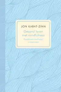 GEZOND LEVEN MET MINDFULNESS