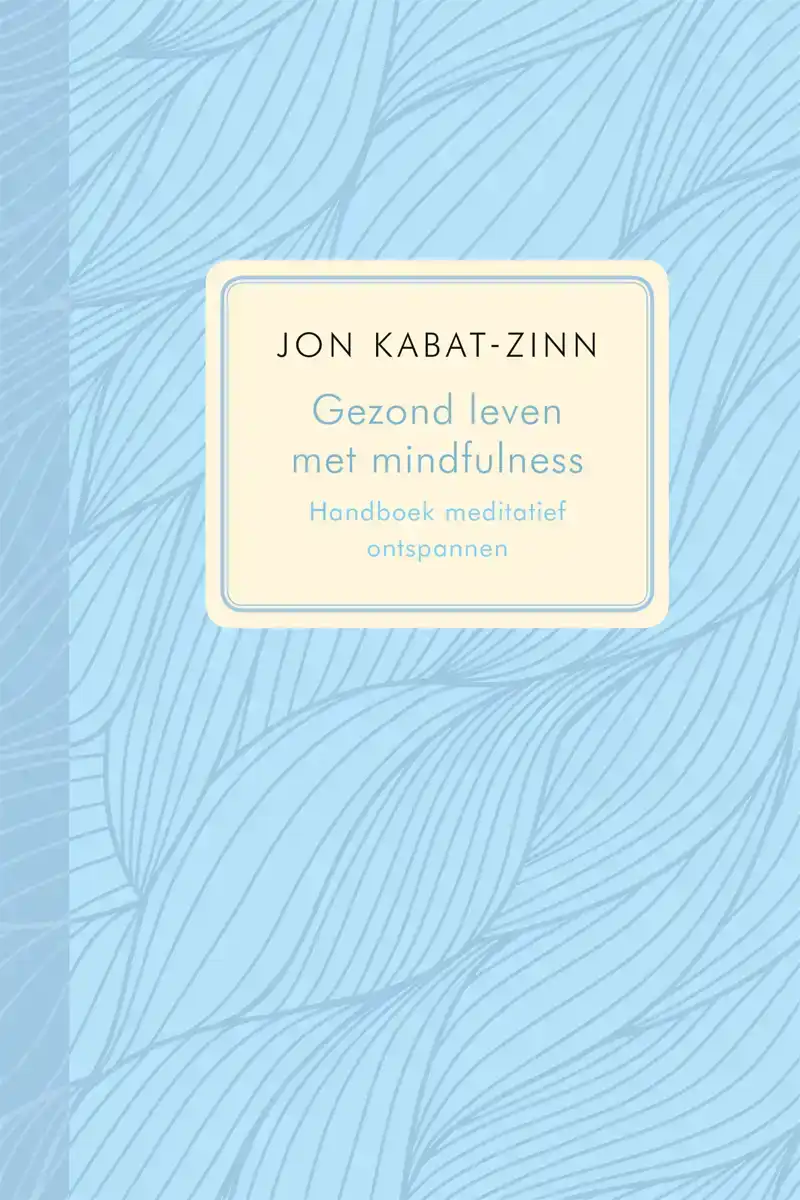GEZOND LEVEN MET MINDFULNESS