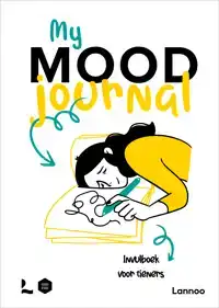 MY MOOD JOURNAL. INVULBOEK VOOR TIENERS.