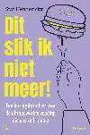DIT SLIK IK NIET MEER!