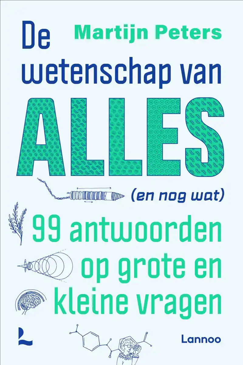 DE WETENSCHAP VAN ALLES (EN NOG WAT)