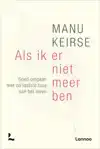 ALS IK ER NIET MEER BEN