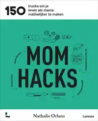 MOM HACKS