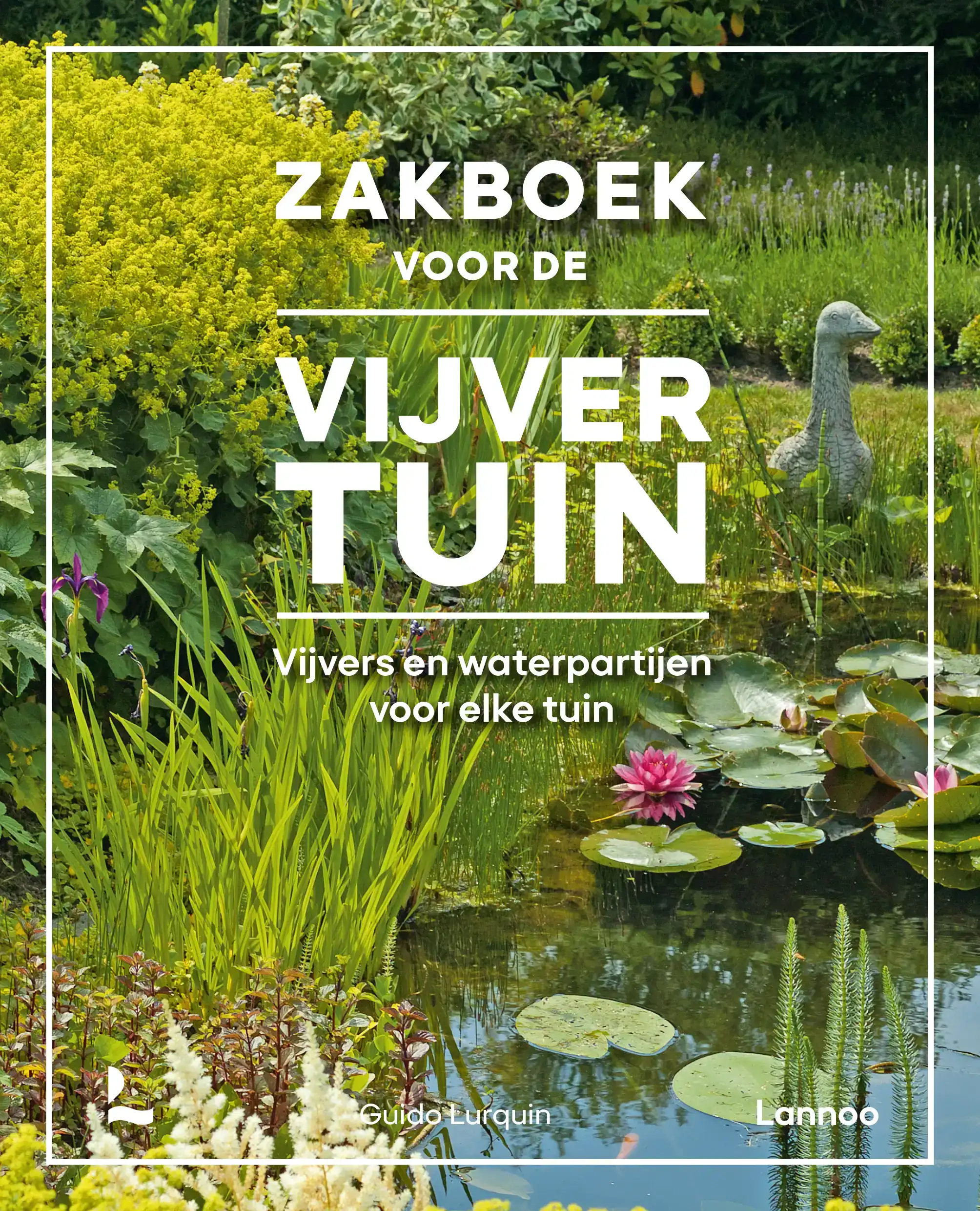 ZAKBOEK VOOR DE VIJVERTUIN