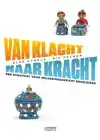 VAN KLACHT NAAR KRACHT