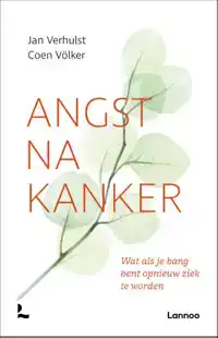 ANGST NA KANKER