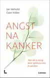 ANGST NA KANKER