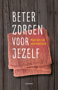 BETER ZORGEN VOOR JEZELF