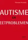 AUTISME EN EETPROBLEMEN