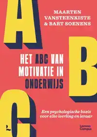 HET ABC VAN MOTIVATIE IN ONDERWIJS