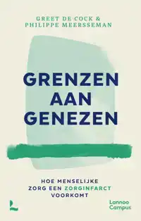 GRENZEN AAN GENEZEN