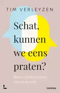 SCHAT, KUNNEN WE EENS PRATEN?