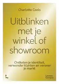 UITBLINKEN MET JE WINKEL OF SHOWROOM