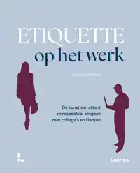 ETIQUETTE OP HET WERK