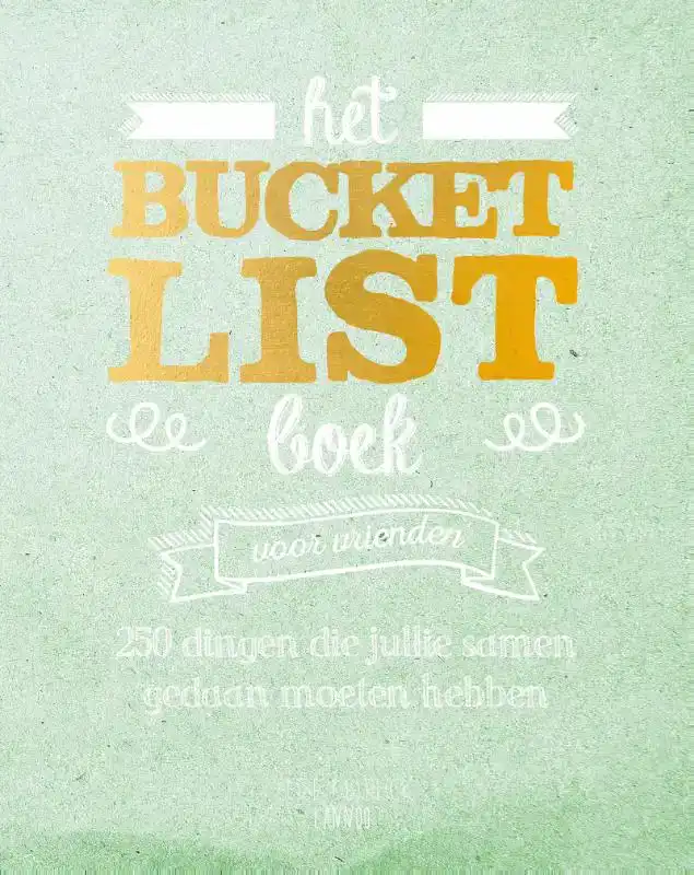 HET BUCKETLIST BOEK VOOR VRIENDEN