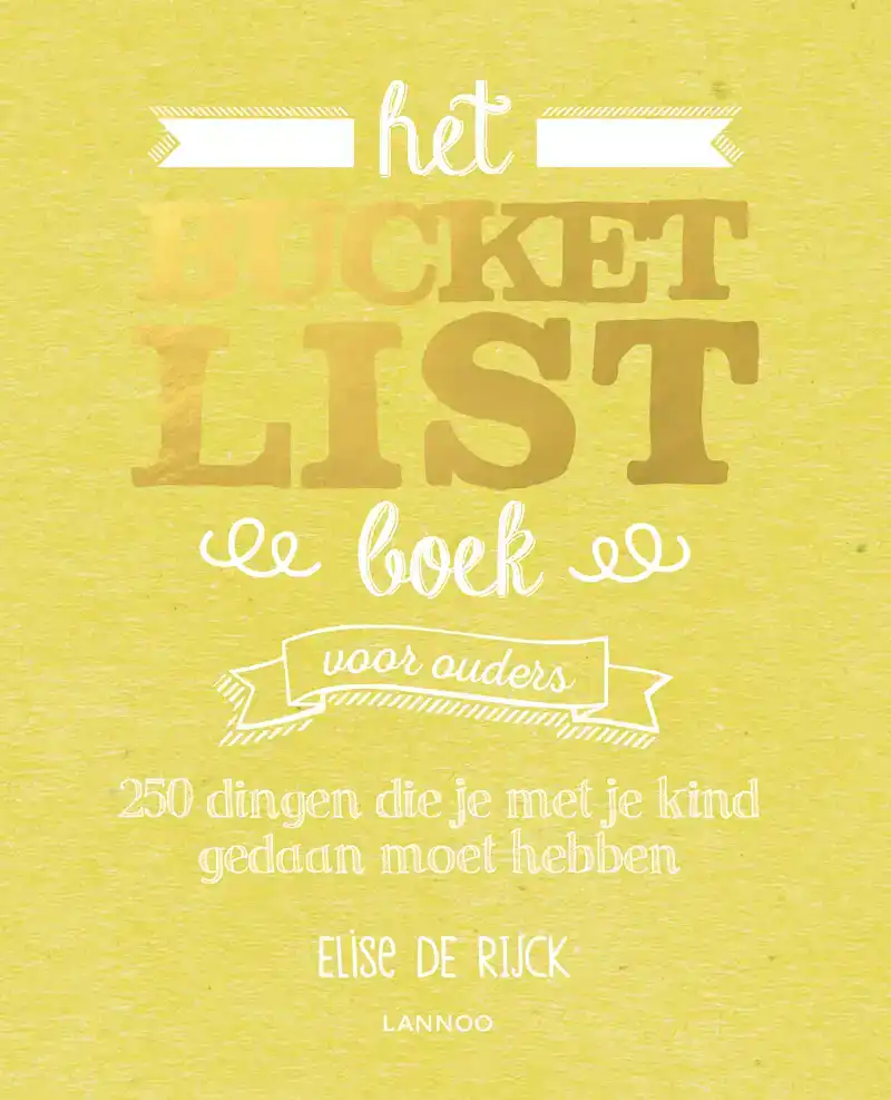 HET BUCKETLIST BOEK VOOR OUDERS