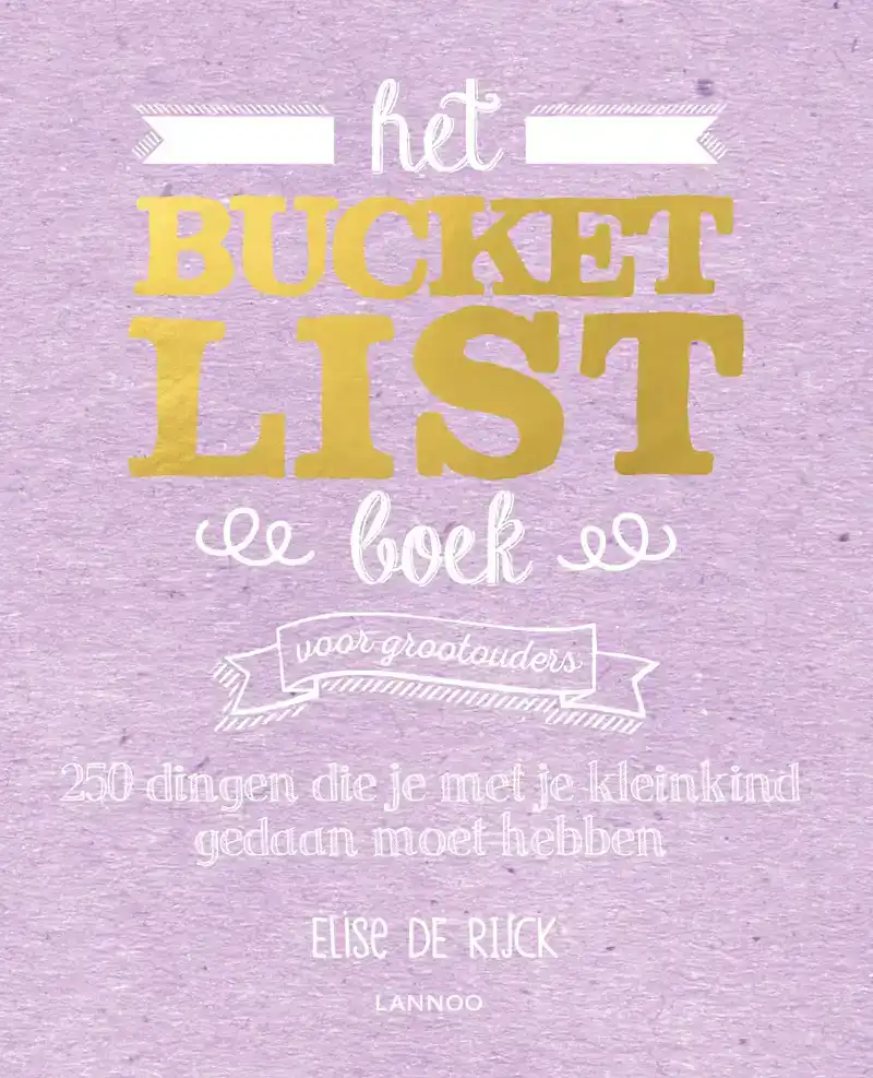 HET BUCKETLIST BOEK VOOR GROOTOUDERS