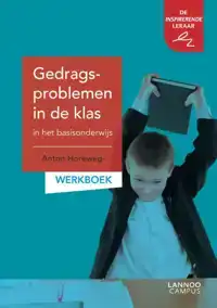 GEDRAGSPROBLEMEN IN DE KLAS IN HET BASISONDERWIJS