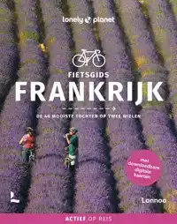 LONELY PLANET FIETSGIDS FRANKRIJK