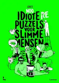 NOG IDIOTERE PUZZELS VOOR SLIMME MENSEN