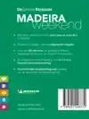 MADEIRA WEEKEND