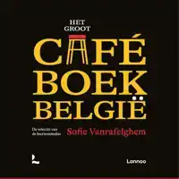 HET GROOT CAFEBOEK BELGIE