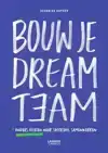 BOUW JE DREAMTEAM