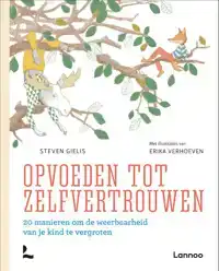 OPVOEDEN TOT ZELFVERTROUWEN