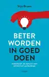 BETER WORDEN IN GOED DOEN